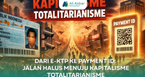 DARI E-KTP KE PAYMENT ID: JALAN HALUS MENUJU KAPITALISME TOTALITARIANISME